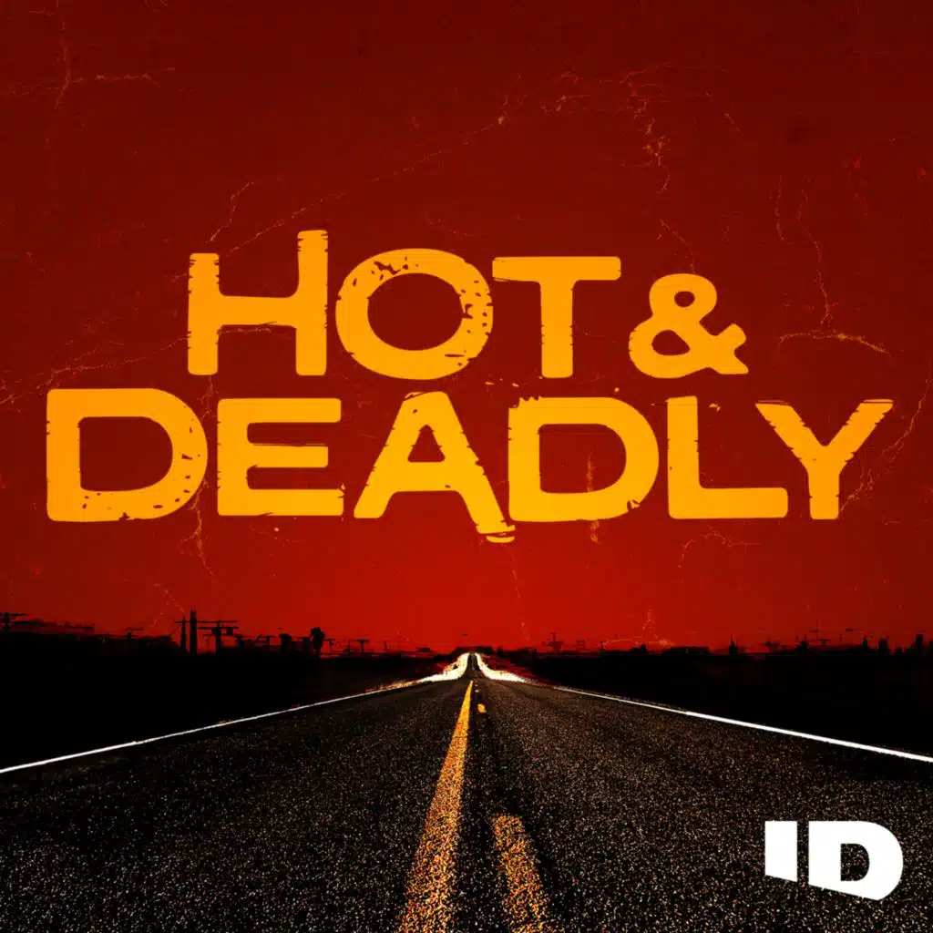 Hot & Deadly: Multiple Personalities