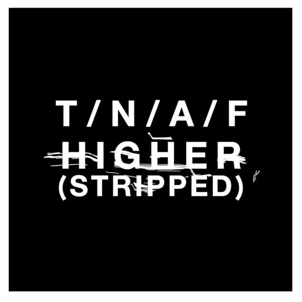 Higher (Stripped)