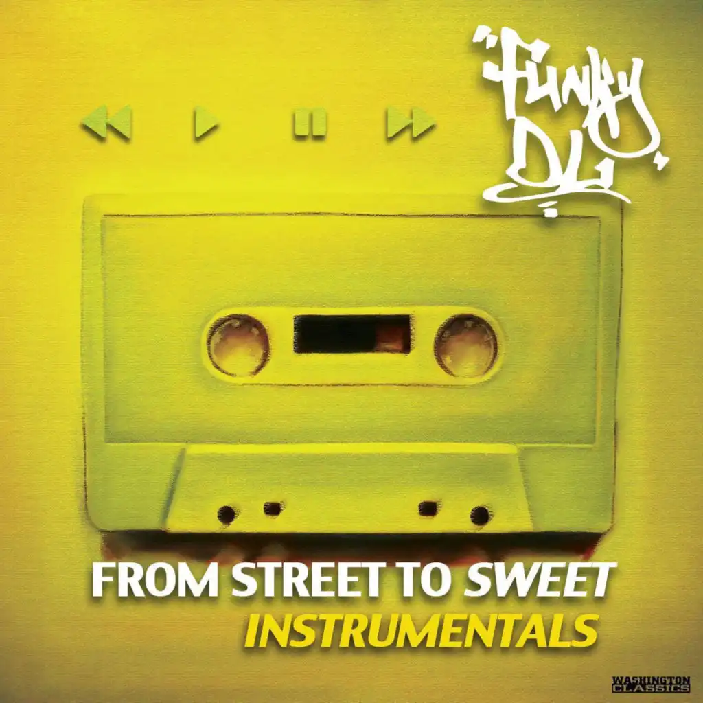 From Street to Sweet (Instrumentals)