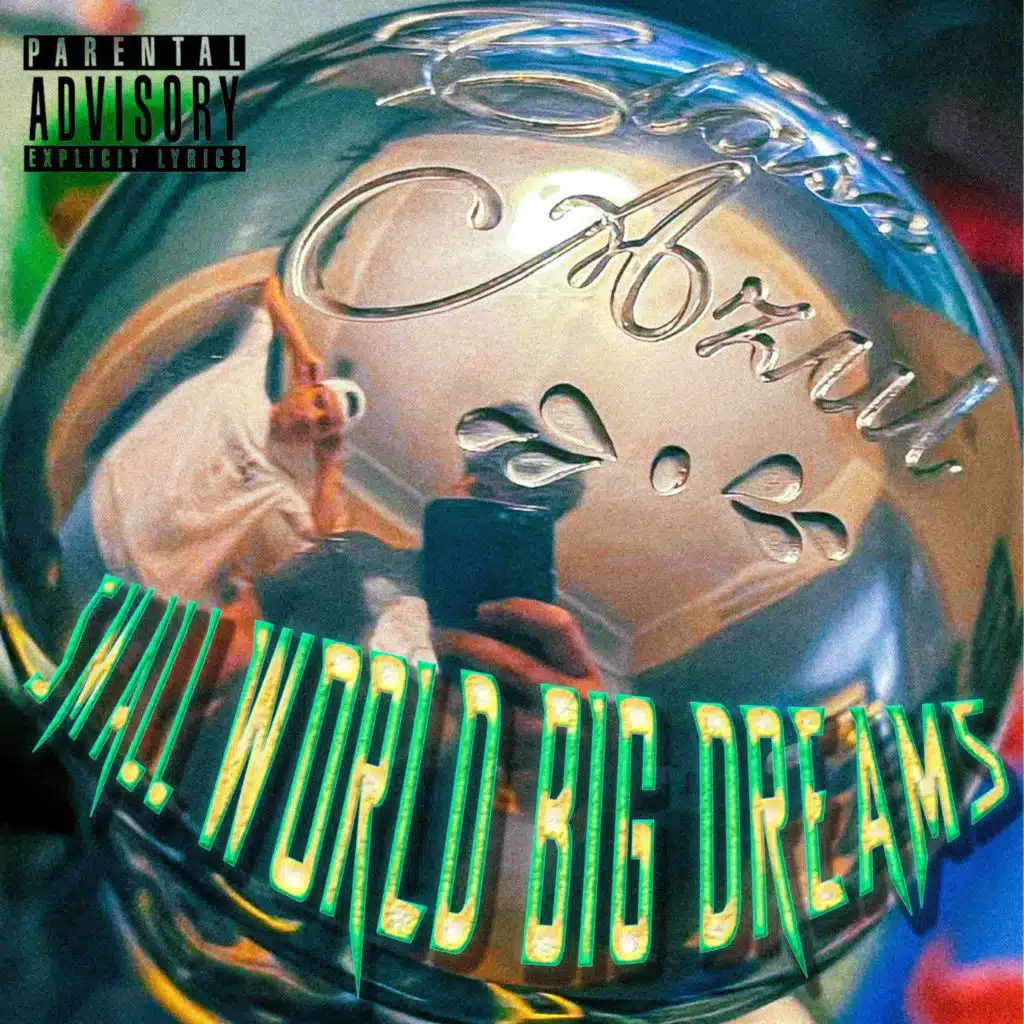 small world Big Dreams