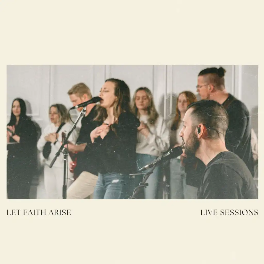 Let Faith Arise (feat. Hannah Shea) (Live)
