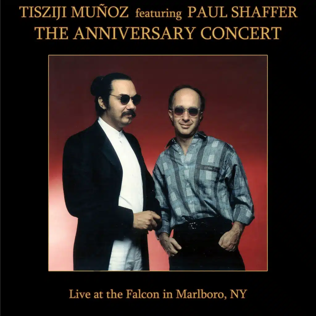 The Anniversary Concert (Live) [feat. Paul Shaffer]