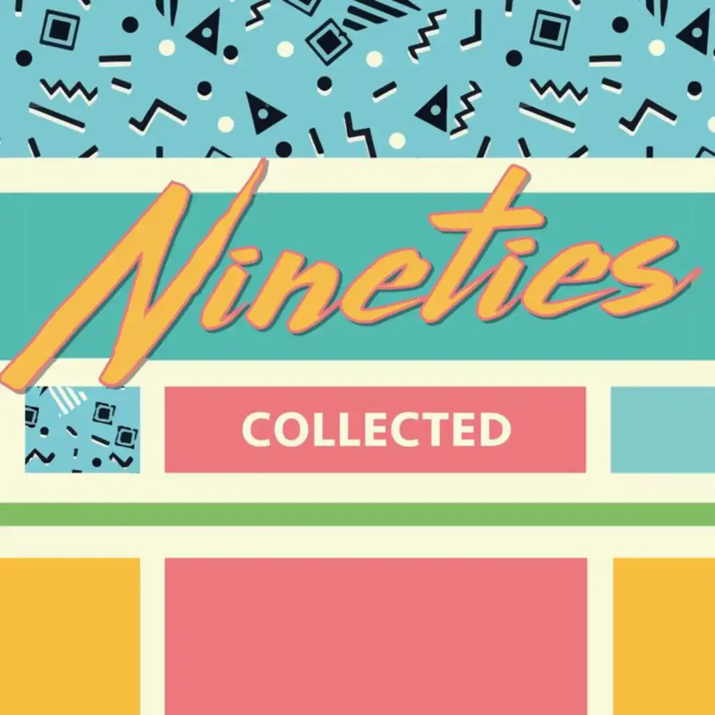 (90's) Nineties Collected