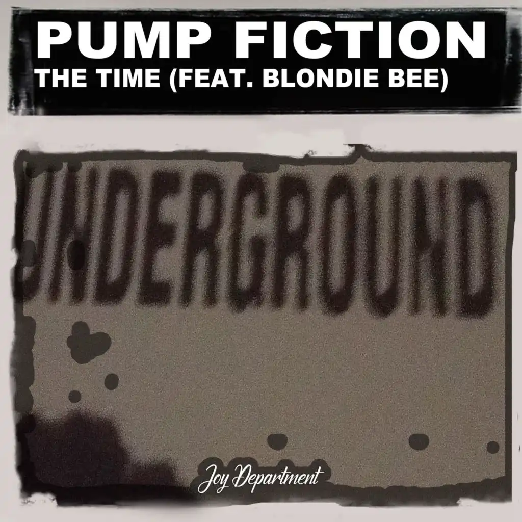 The Time (feat. Blondie Bee) [Nu Ground Foundation Underground Dub]