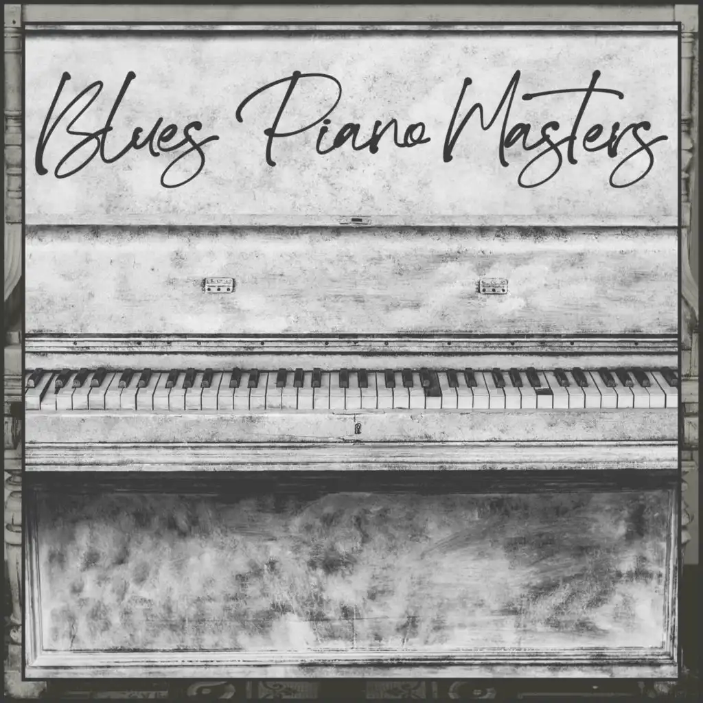 Blues Piano Masters