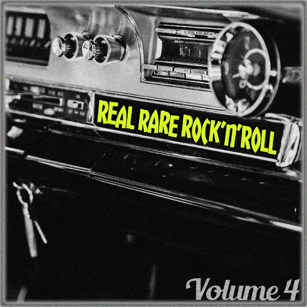 Real Rare Rock N Roll, Vol. 4