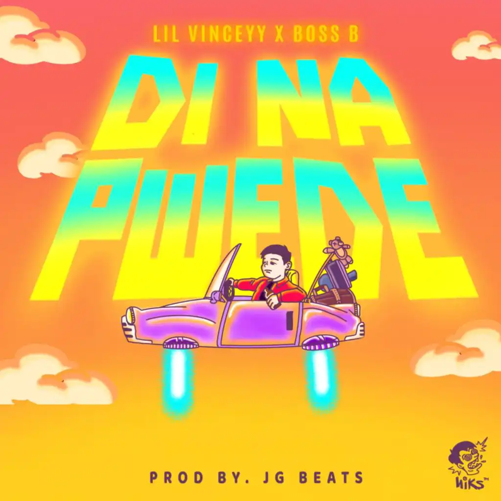 DI NA PWEDE (feat. Boss B)