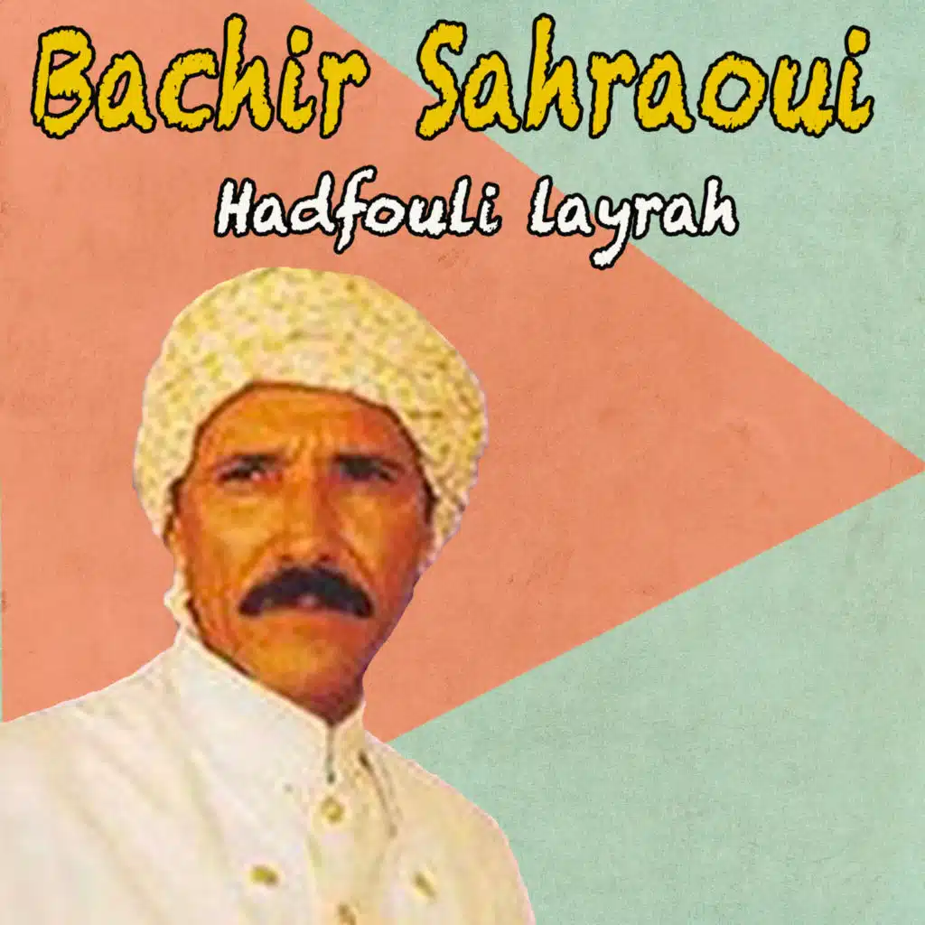 Hadfouli layrah