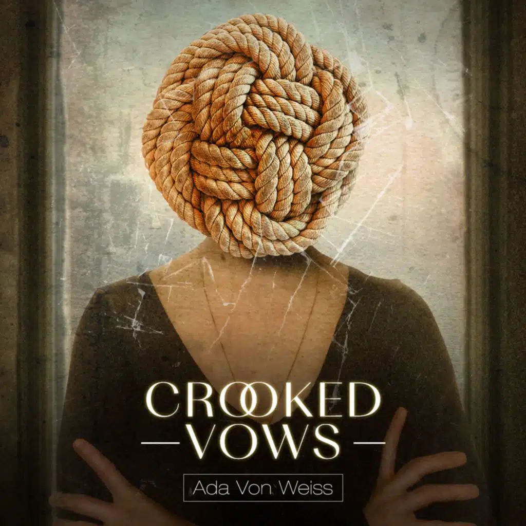Crooked Vows
