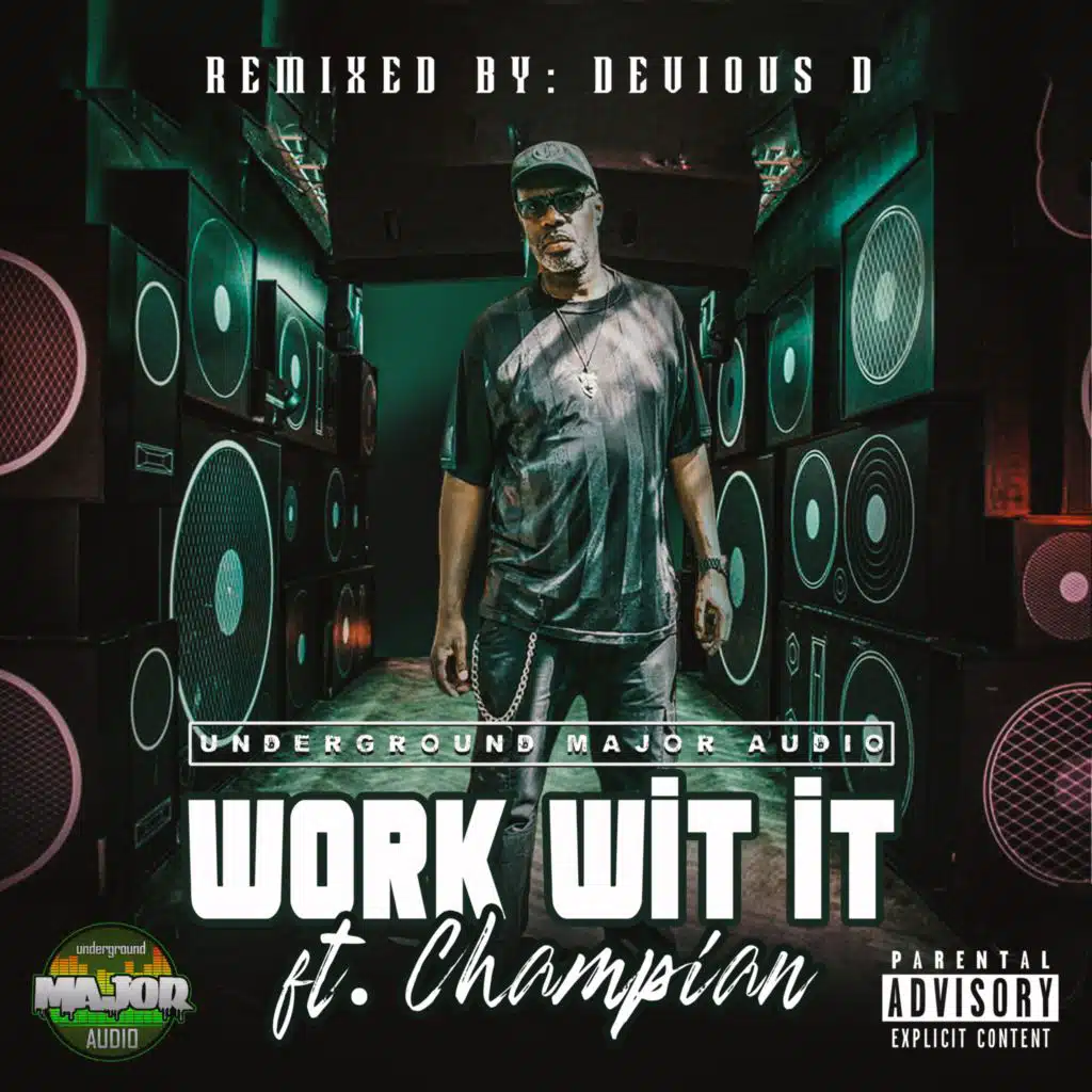 Work with it (Devious D Remix) [feat. Champian]