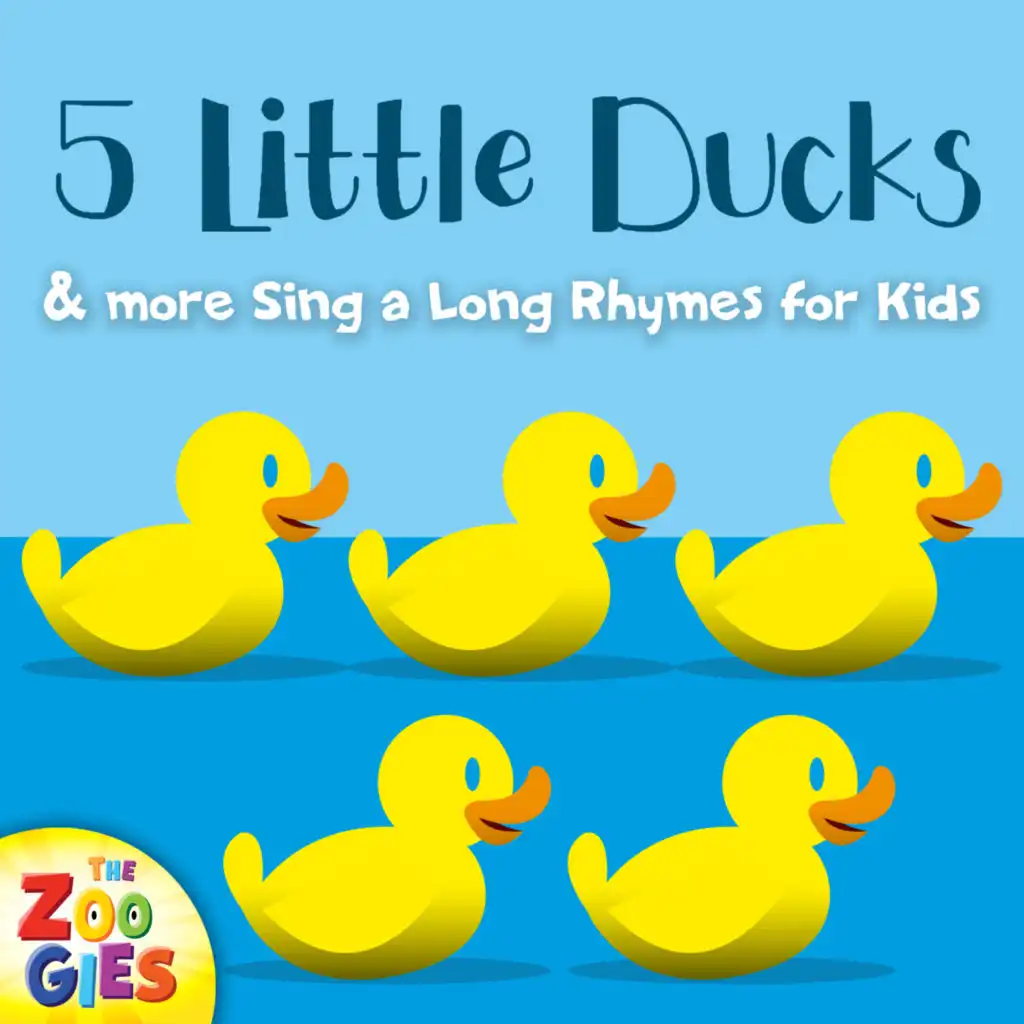 Five Little Ducks (Sunny Version)