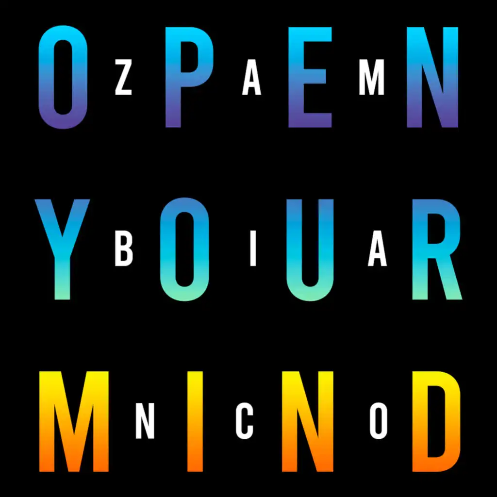 Open Your Mind