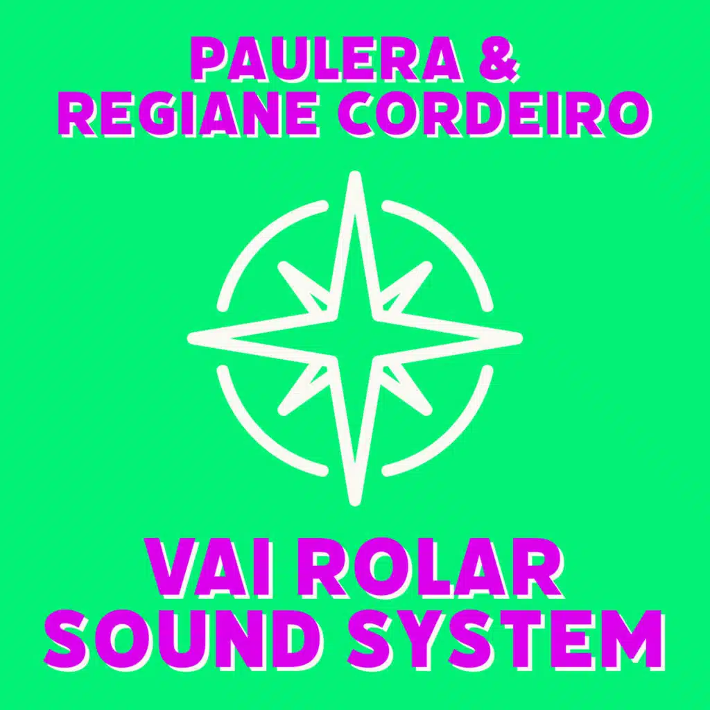 Vai Rolar Sound System
