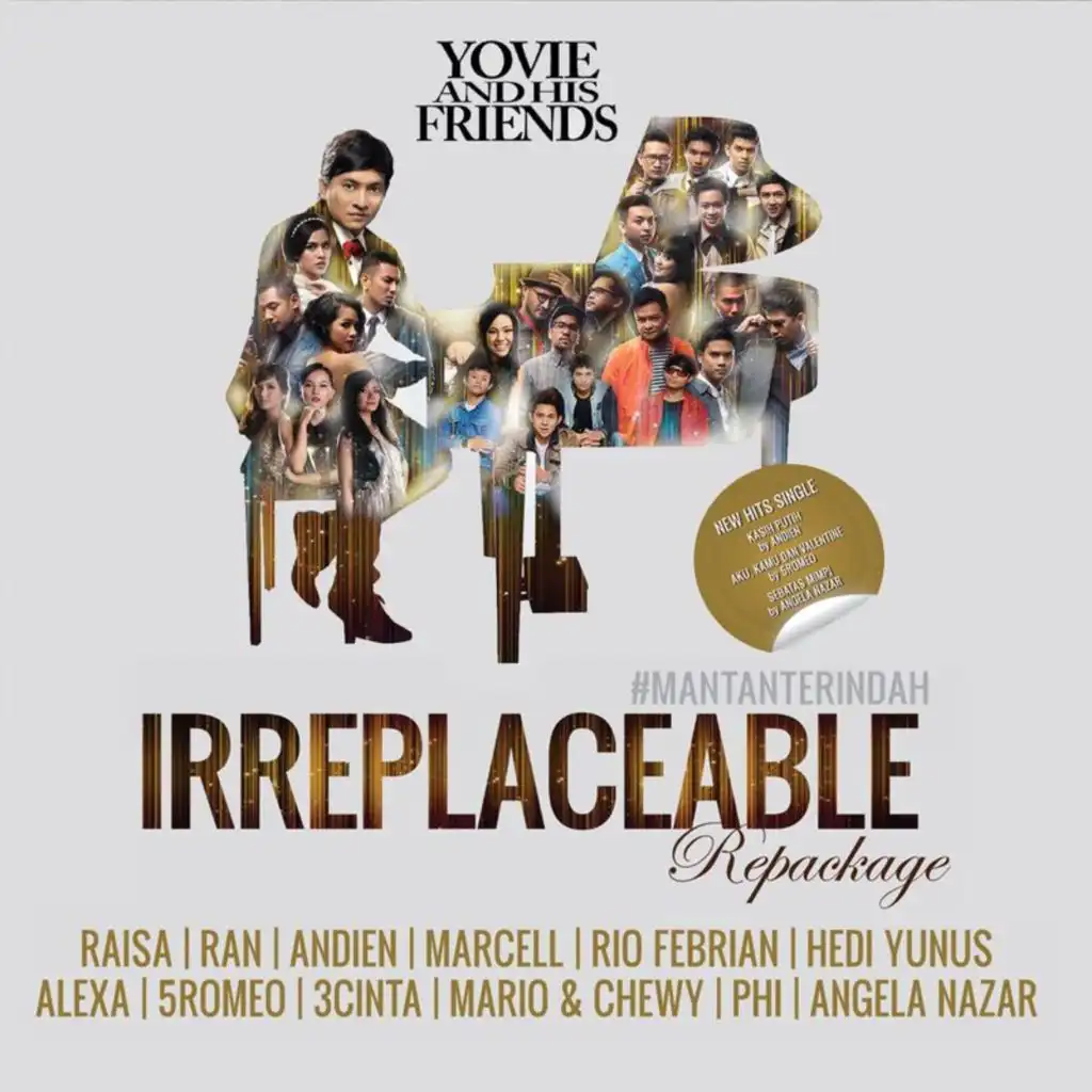Yovie and His Friends : IRREPLACEABLE (Repackage)