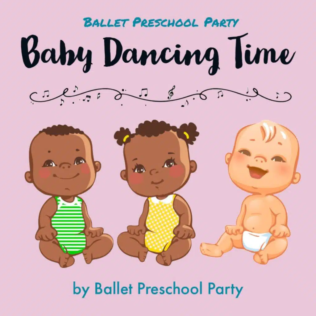 Baby Dancing Time