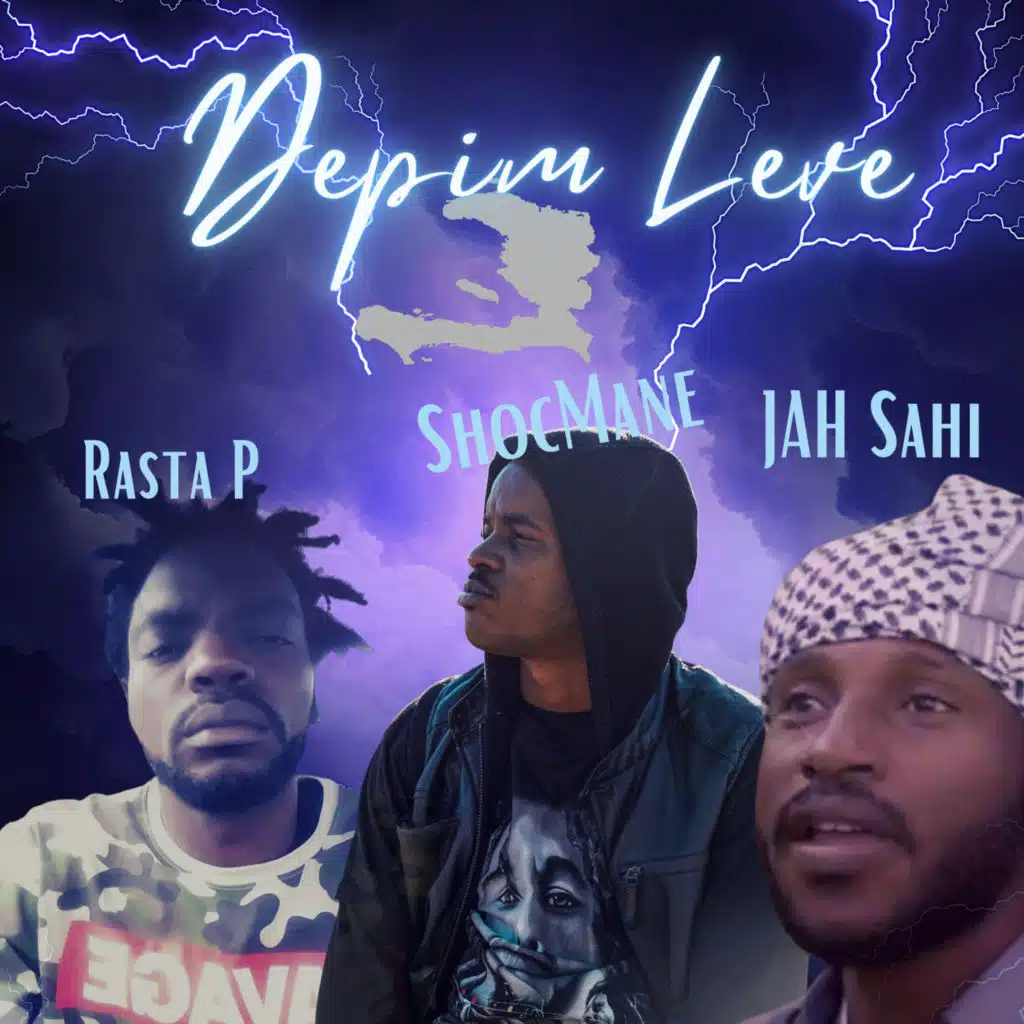 Depi'm Leve (ginen) [feat. Jah Sahi & Rasta P]
