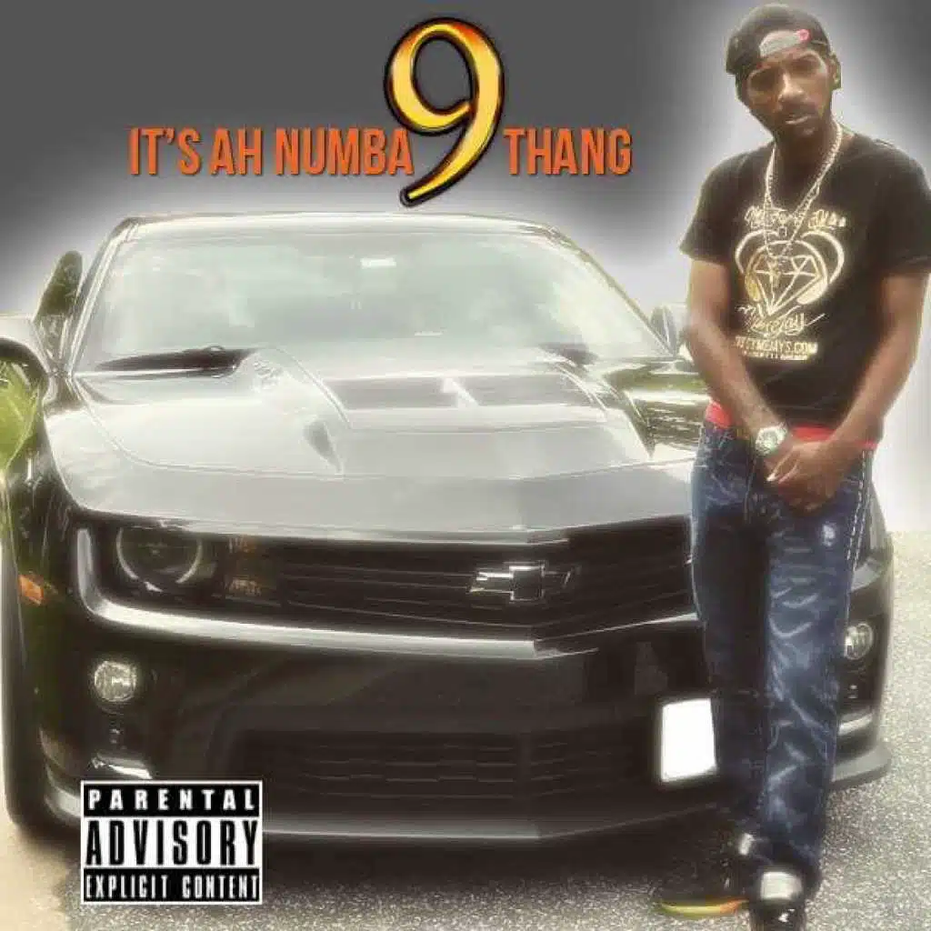 Its ah Number 9 Thang