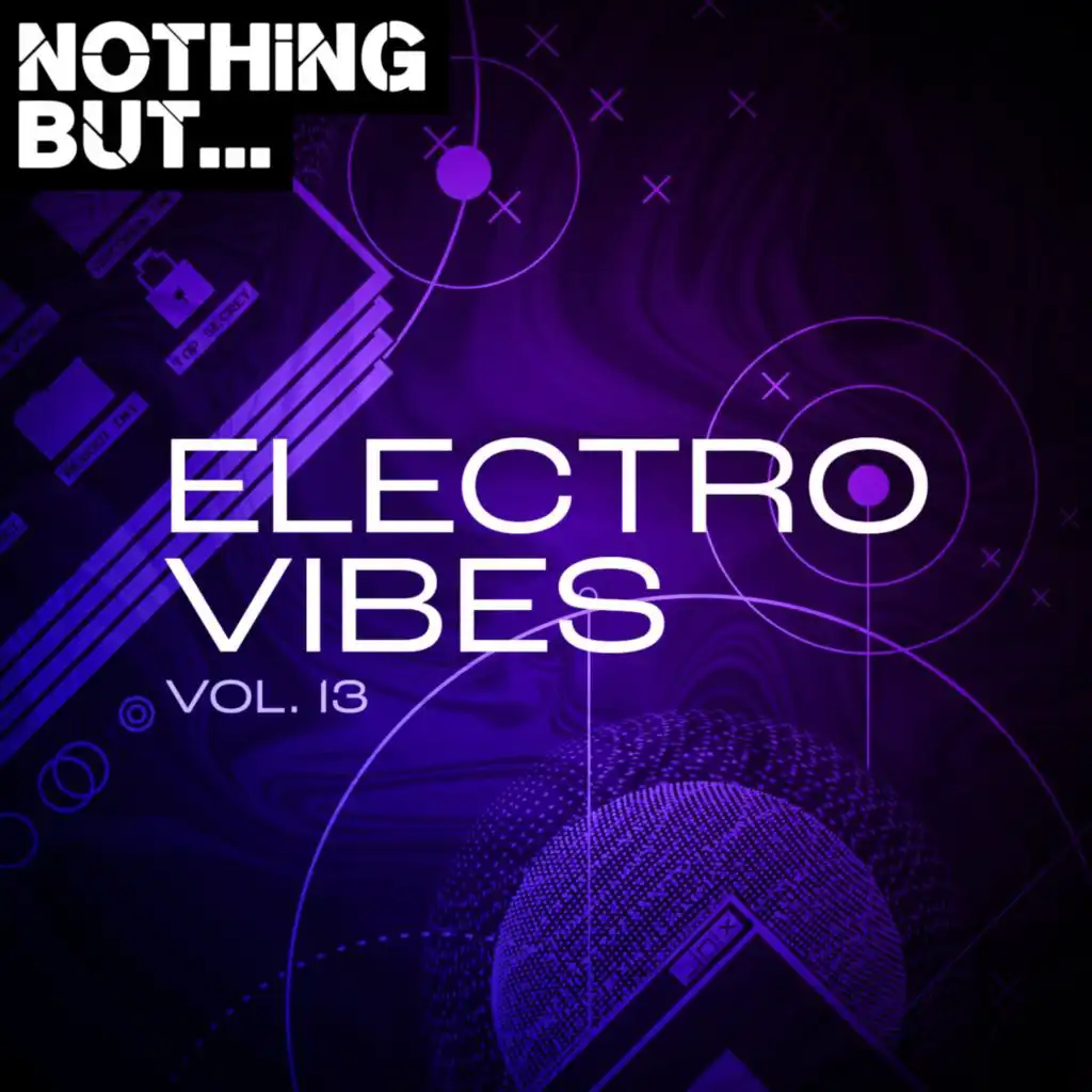 Nothing But... Electro Vibes, Vol. 13