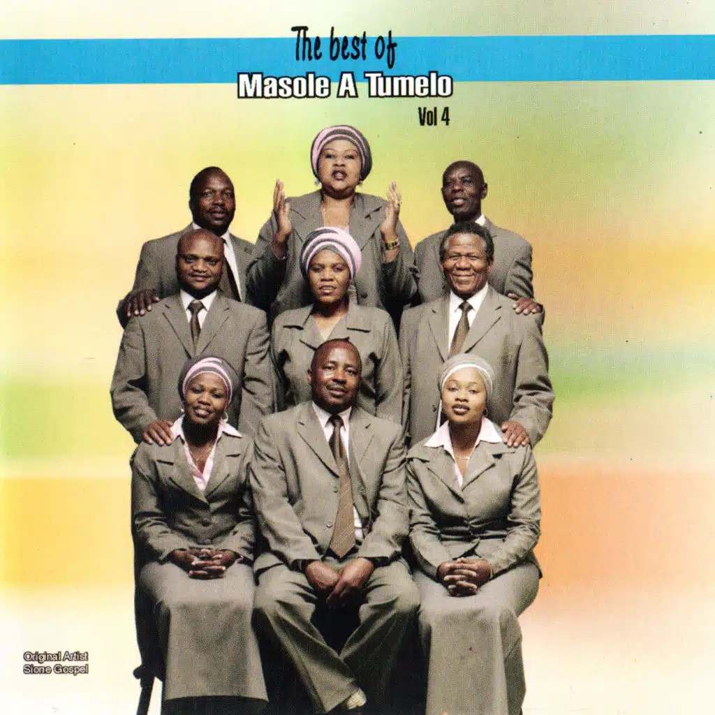 The Best Of Masole A Tumelo Vol. 4