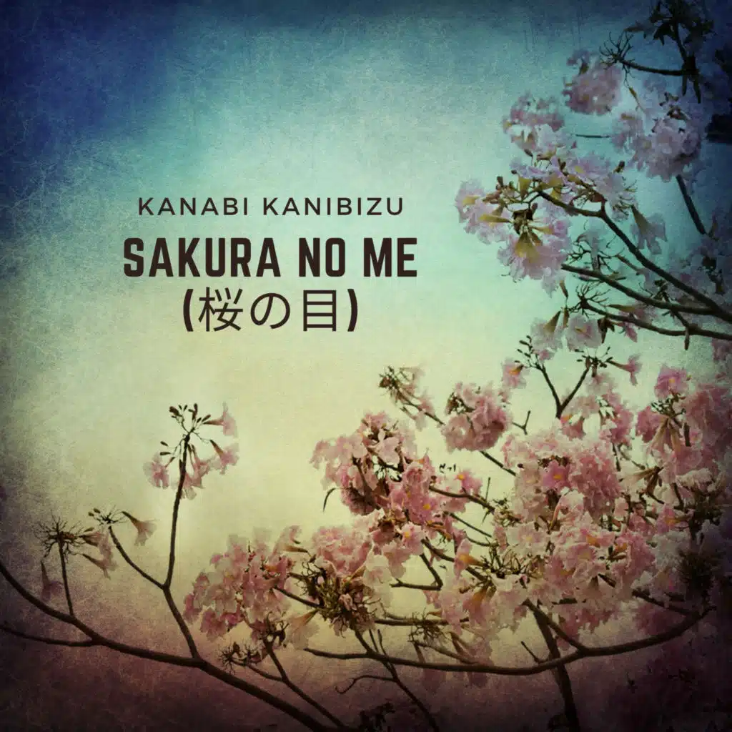 Sakura No Me (桜の目)
