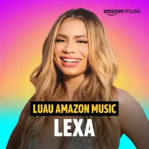 Luau Amazon Music Lexa (Amazon Original)