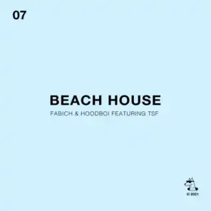 Beach House (feat. TSF)