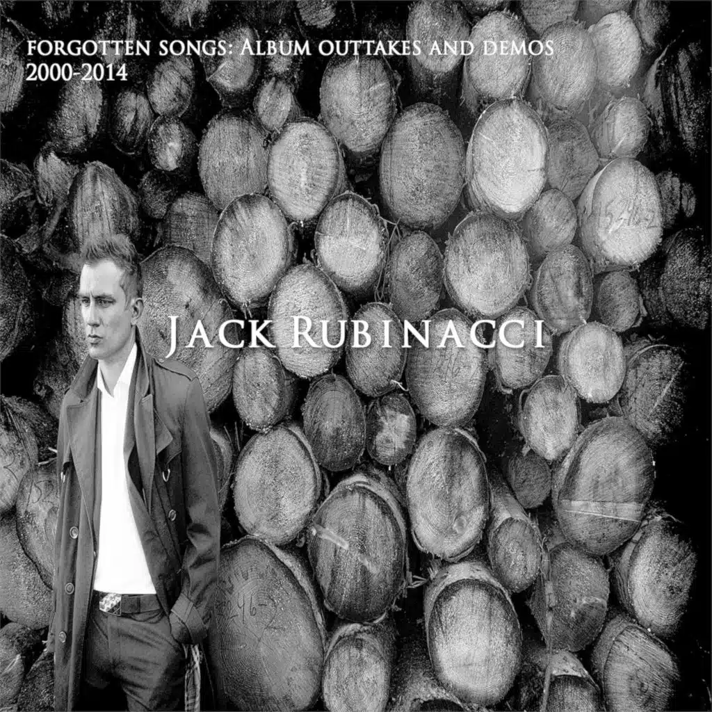 Forgotten Songs: Album Outtakes and Demos 2000-2014