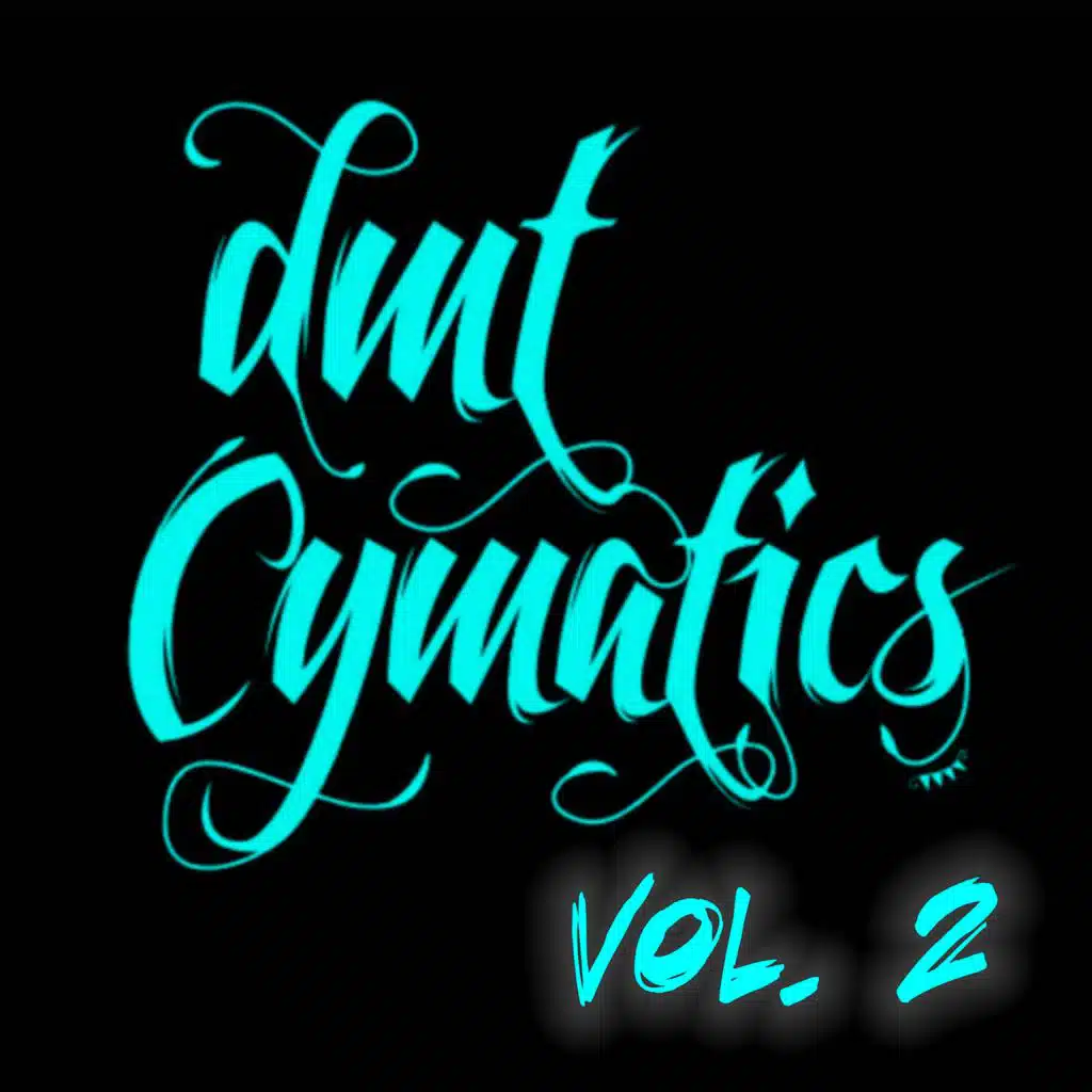 DMT Cymatics Vol. 2