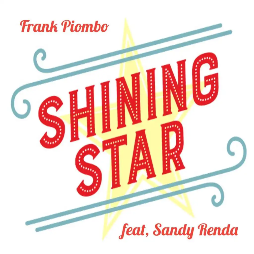 Shining Star (feat. Sandy Renda)