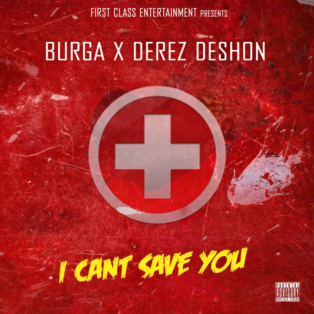 I Can't Save You (feat. Derez de'shon)