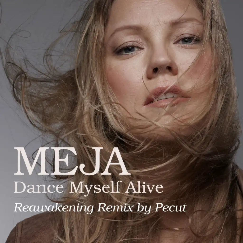 Dance Myself Alive (Reawakening Remix) [feat. Pecut]