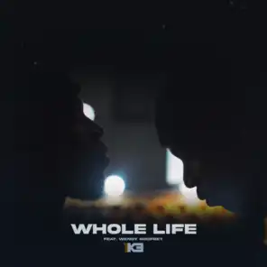 Whole Life (feat. Wendy Godfrey)