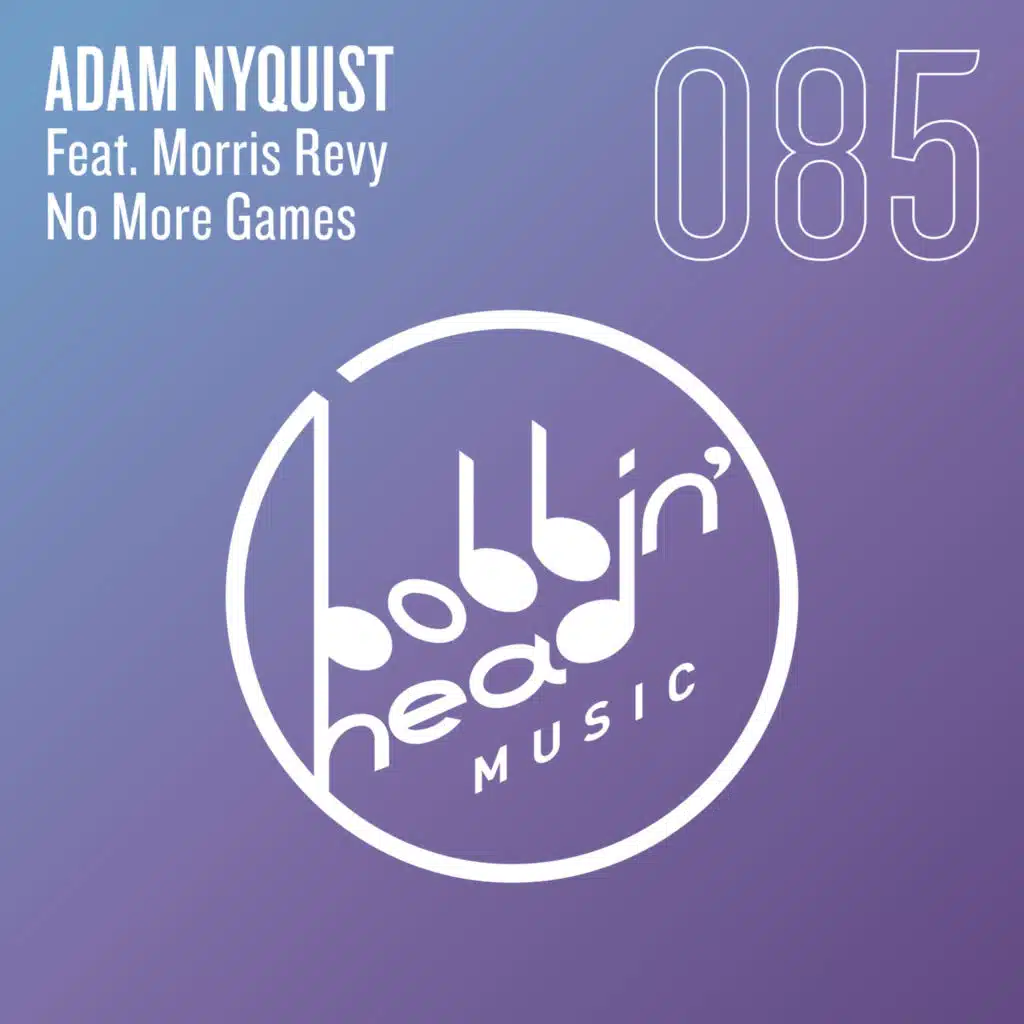 No More Games (feat. Morris Revy)