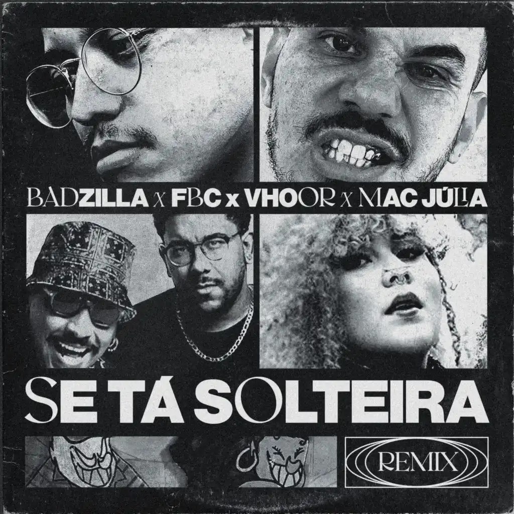 Se Tá Solteira (BADZILLA Remix) [feat. VHOOR]