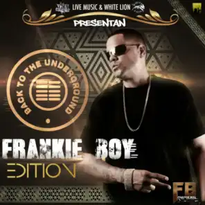 Frankie Boy Edition - Back To The Underground (feat. Jowell & Randy, Watussi, Polaco & JQ)