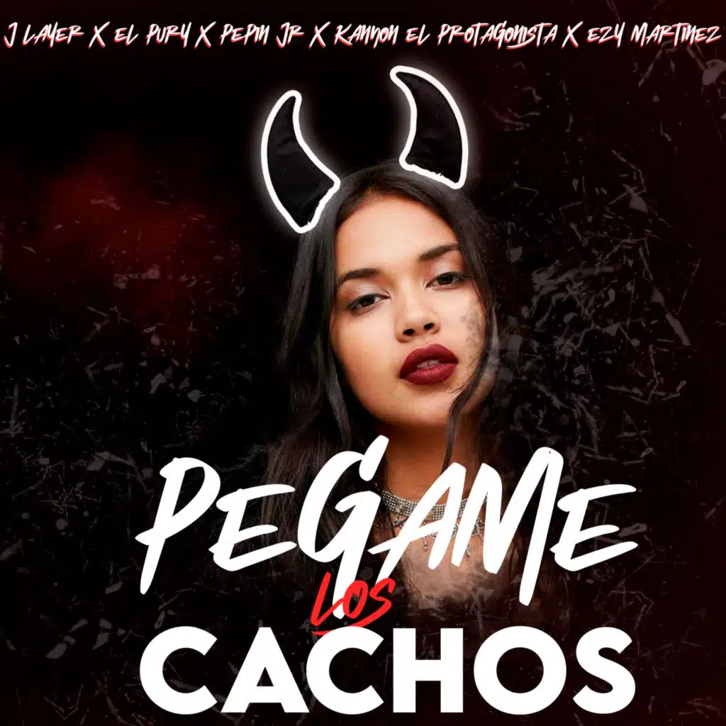 Pegame  los Cachos (feat. EZY MARTINEZ & El Pury)