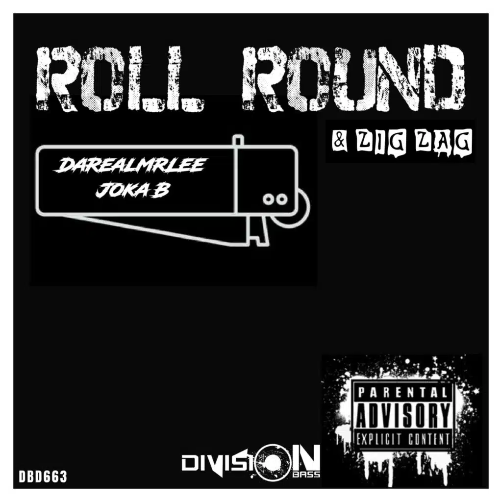 Roll Round & Zig Zag (feat. Joka B)