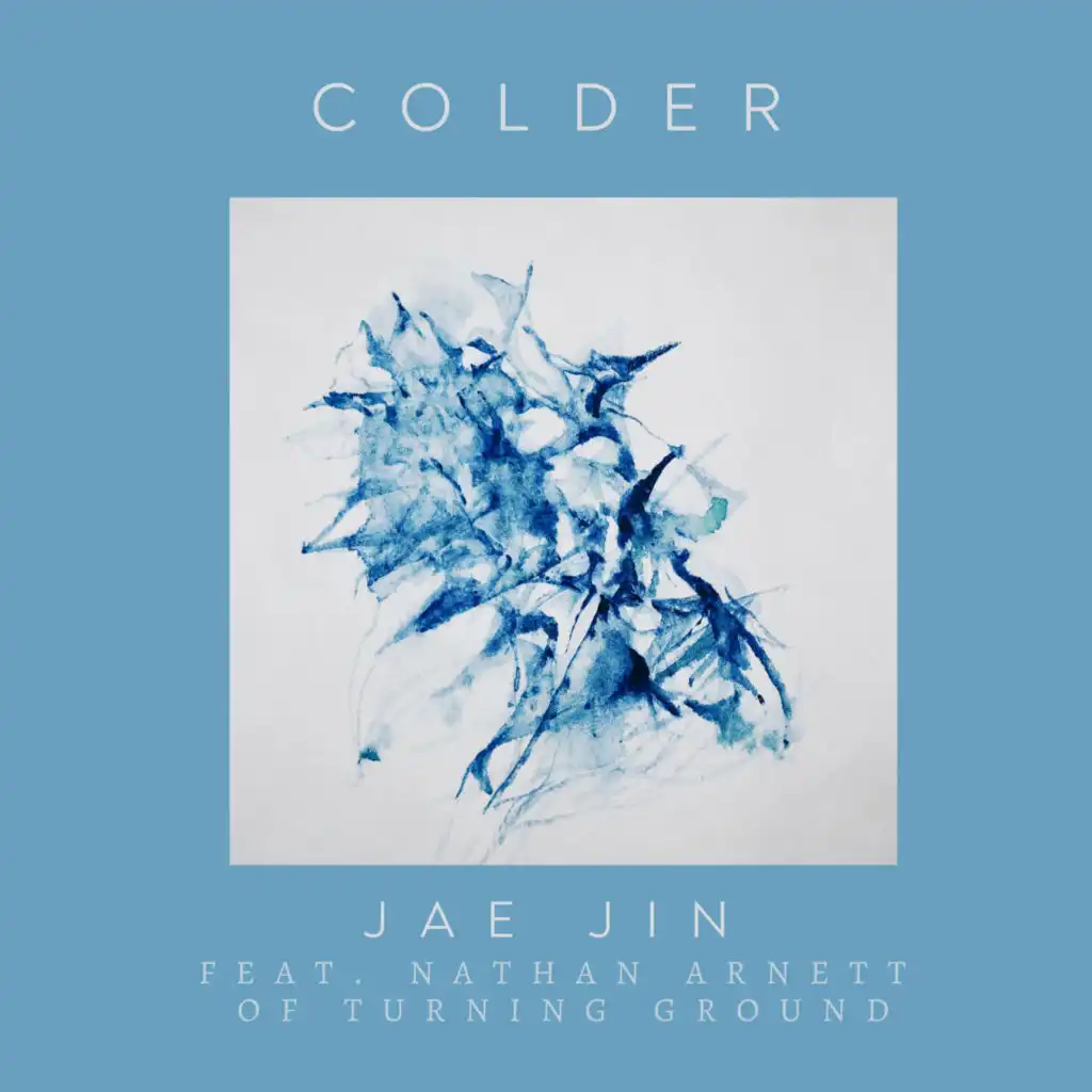 Colder (Duet Version) [feat. Nathan Arnett of Turning Ground]