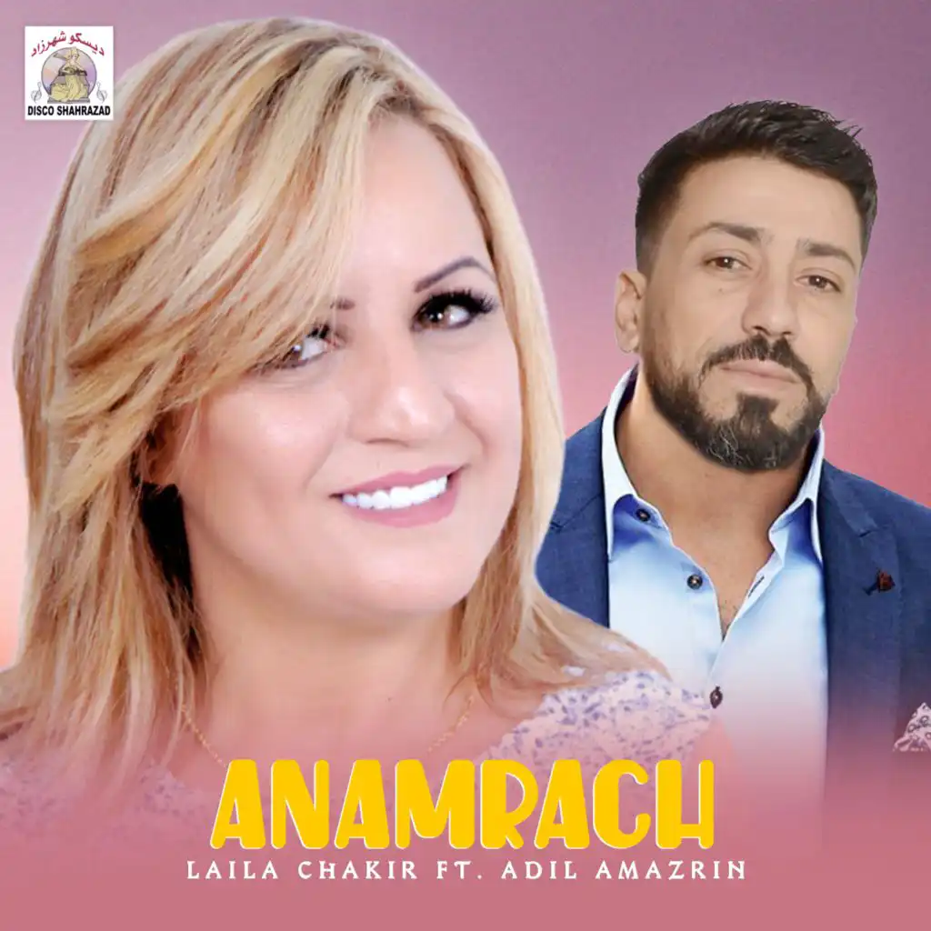 Anamrach (feat. Adil Amazrin)