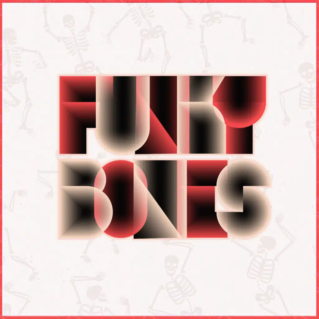 Funky Bones (feat. Alessia)