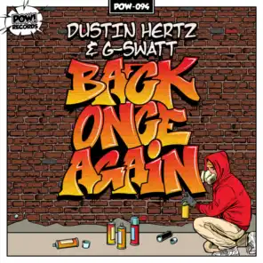 Dustin Hertz & G-Swatt