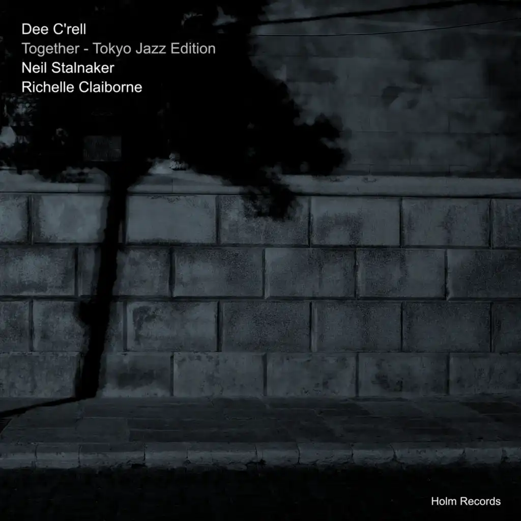 Together (Tokyo Jazz Edition) [feat. Neil Stalnaker & Richelle Claiborne]