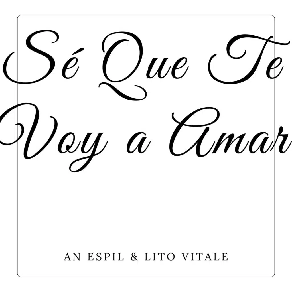 Sé Que Te Voy a Amar (Cover) [feat. Lito Vitale]