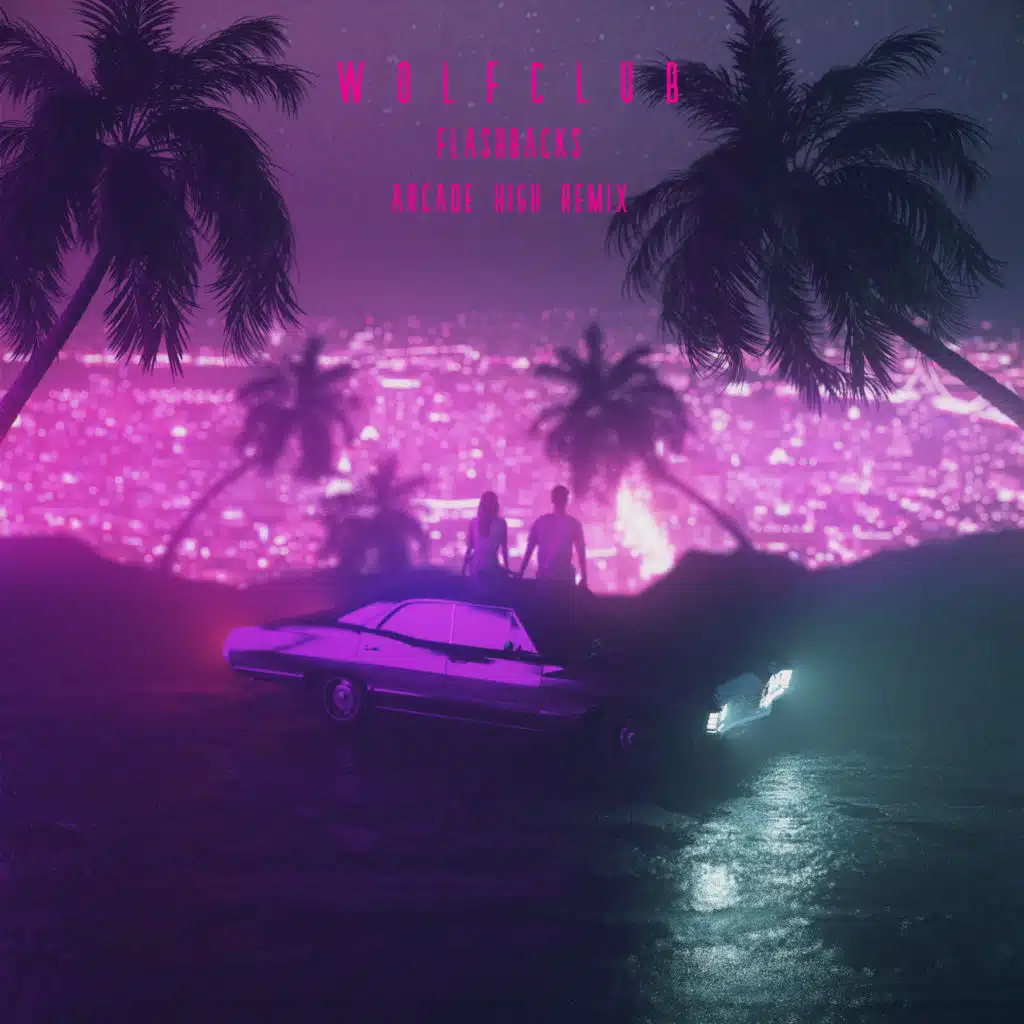 Flashbacks (Arcade High Remix)
