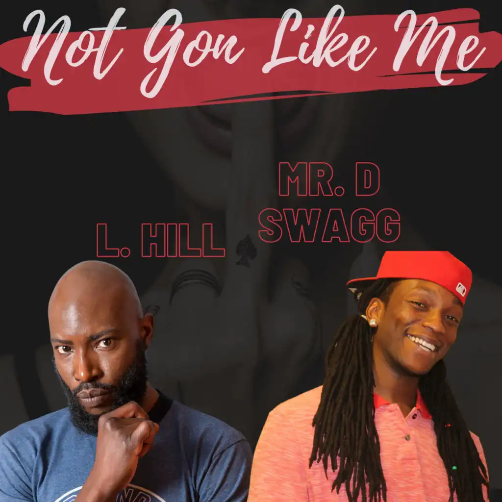 Not Gon Like Me (feat. Mr. Kooman)