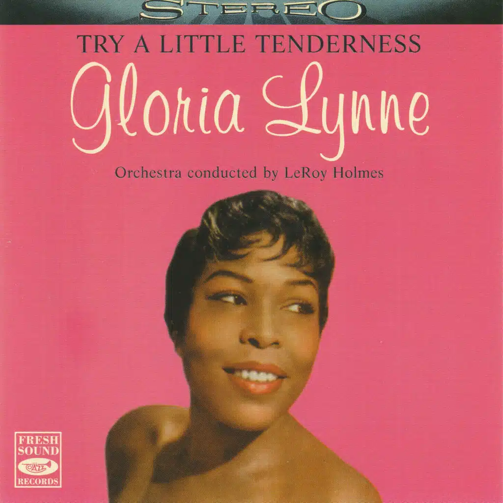 Try a Little Tenderness (feat. Leroy Holmes)