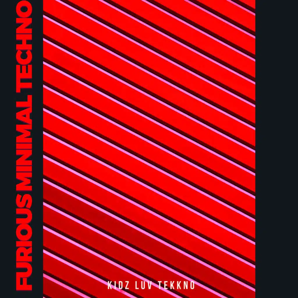 Furious Minimal Techno