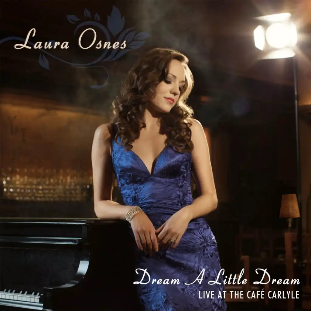 Dream a Little Dream - Live at the Café Carlyle (Live)