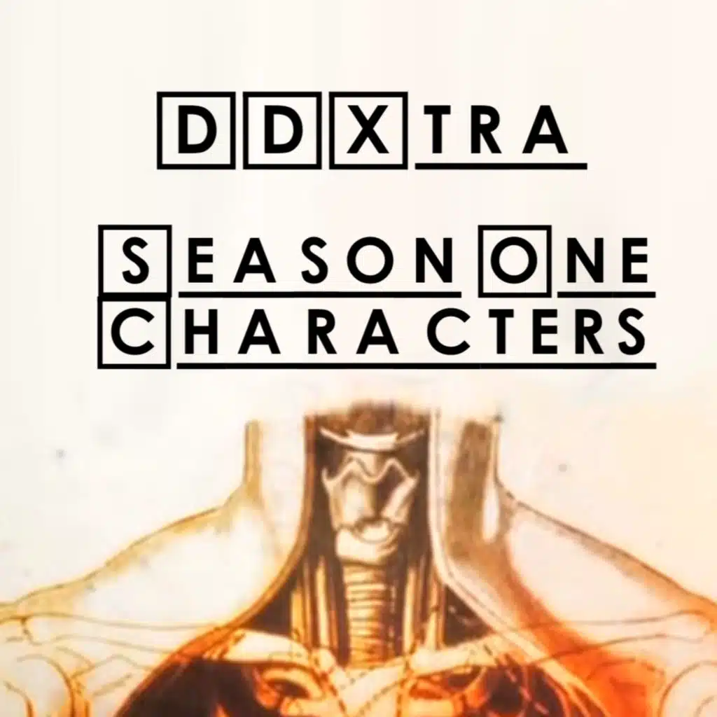 DDXtra - The Team Character Analysis: Season One