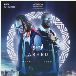 Arhbo [Music from the FIFA World Cup Qatar 2022 Official Soundtrack] (feat. FIFA Sound)